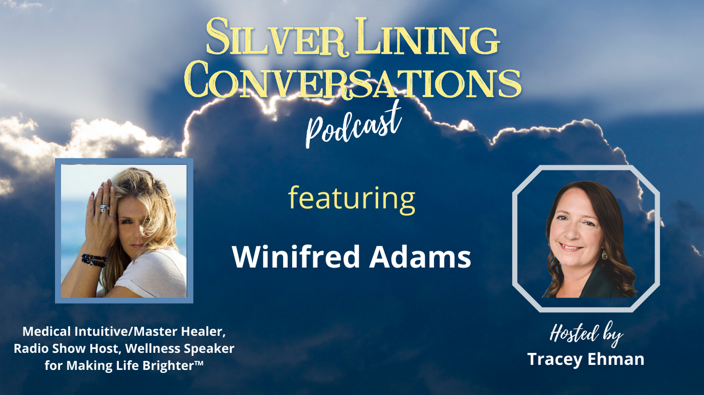 Silver Lining, Quantum Healing and Making Life Brighter