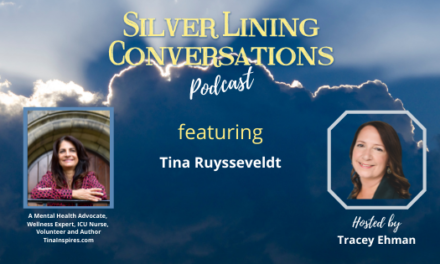 Silver Linings – The Courage to be True
